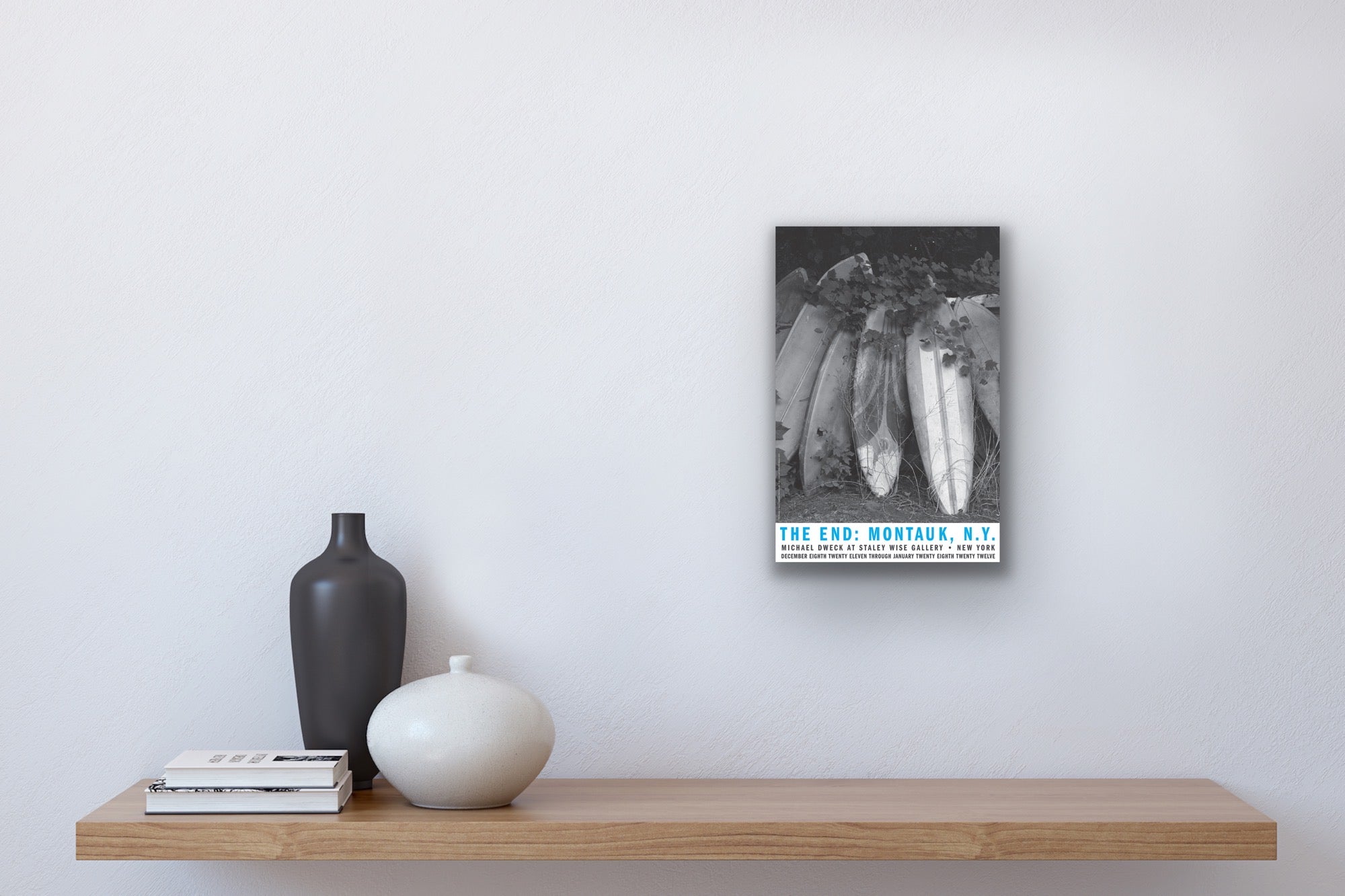 The End: Montauk, N.Y. 'Old Boards' Exhibition Poster